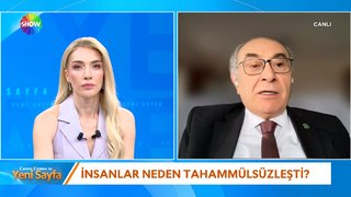 Prof. Dr. Nevzat Tarhan anlattı.