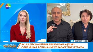 Oğuz Murat Aci'nin anne ve babası Yeni Sayfa'da!
