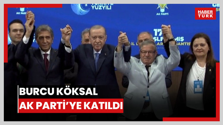 Burcu Köksal AK Parti'ye katıldı