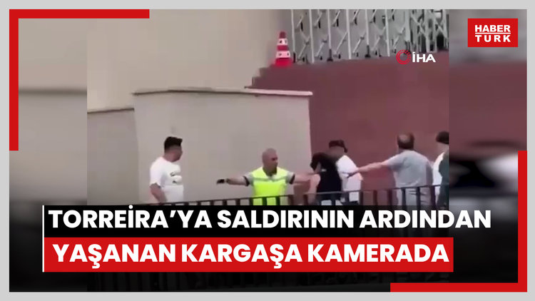 Torreira'ya saldırının ardından yaşanan kargaşa kamerada