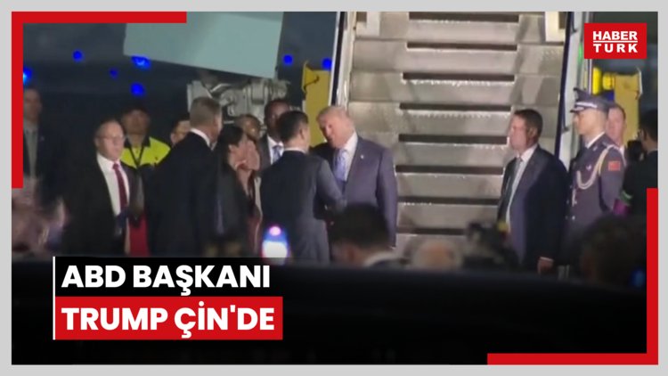 ABD Başkanı Trump Çin'de