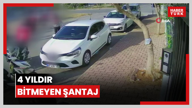 4 yıldır bitmeyen şantaj
