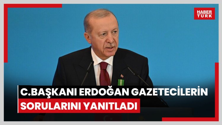 Cumhurbaşkanı Erdoğan, Kazakistan dönüşü uçakta gazetecilerin sorularını yanıtladı