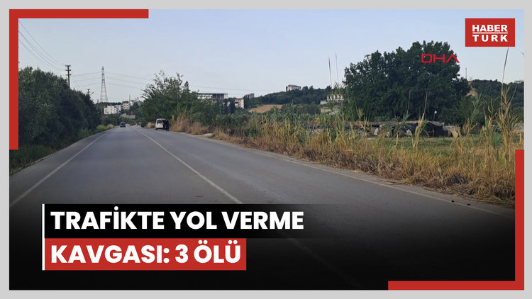 Trafikte yol verme kavgası: 3 ölü