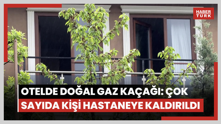 Karabük'te otelde doğal gaz kaçağı: Çok sayıda kişi hastaneye kaldırıldı