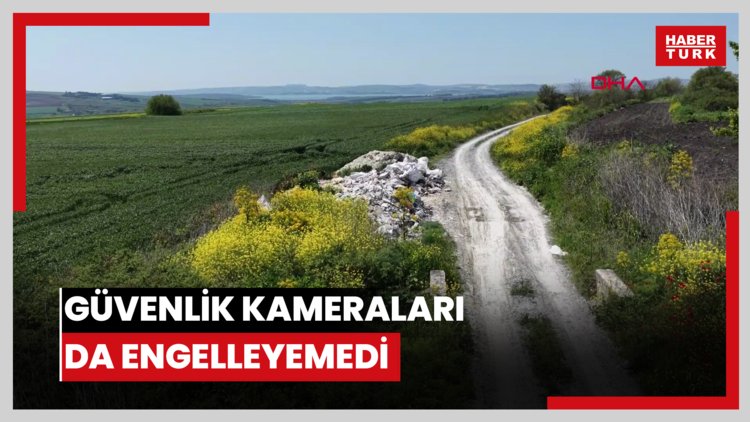 Güvenlik kameraları da engelleyemedi