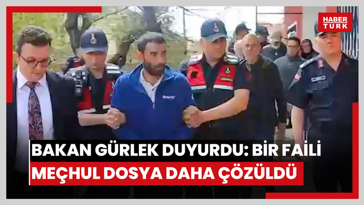 Bakan Gürlek duyurdu: Bir faili meçhul dosya daha çözüldü