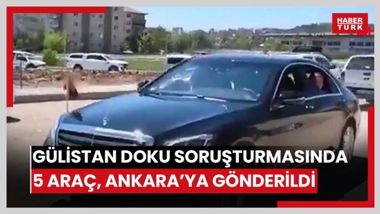 Gülistan Doku soruşturmasında 3'ü Tuncay Sonel'in kullandığı 5 araç, Ankara'ya gönderildi