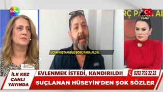 Suçlanan Hüseyin'den şok sözler!