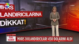 Mhrs dolandırıcıları 450 dolarını aldı!