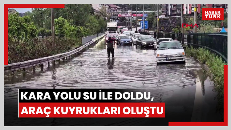 Zonguldak-İstanbul kara yolu su ile doldu, araç kuyrukları oluştu