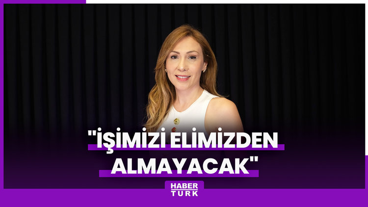 "İşimizi elimizden almayacak"