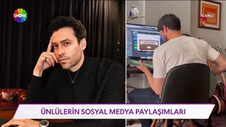 Ünlülerin sosyal medya paylaşımları! 