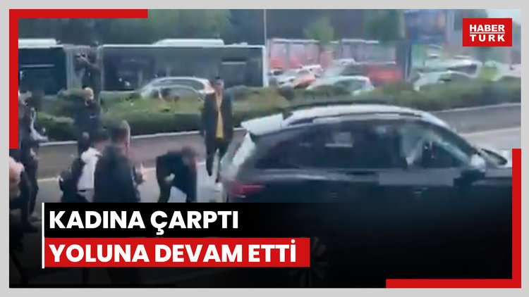 Kadına çarpıp yoluna devam etti