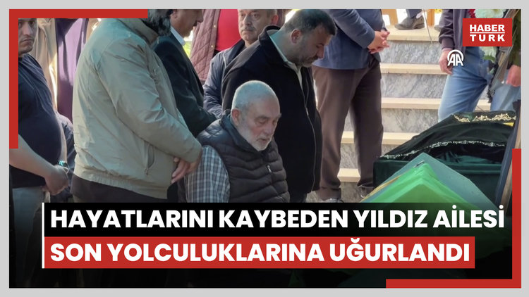 Giresun'daki kazada hayatlarını kaybeden Yıldız ailesi son yolculuklarına uğurlandı
