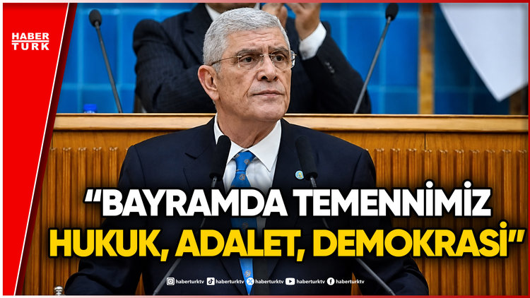 İYİ Parti Lideri Dervişoğlu: "Her Bayram Bir Öncekini Aratıyor"