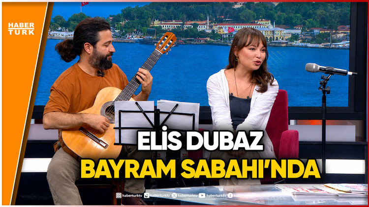 Habertürk'te Bayram Özel: Elis Dubaz Performansı