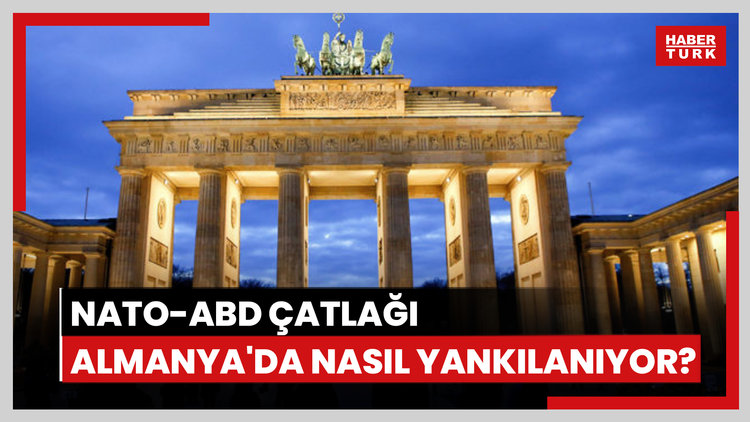 NATO-ABD çatlağı Almanya'da nasıl yankılanıyor?