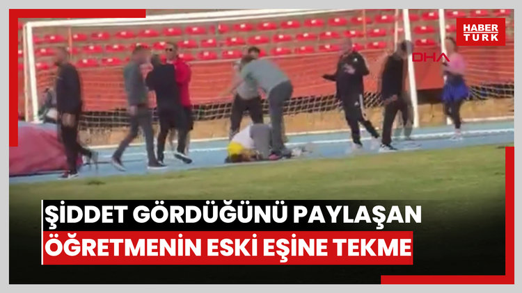Sanal medyadan şiddet gördüğünü paylaşan öğretmenin eski eşine tekme- tokat dayak