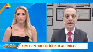 Kimlerin emekliliği risk altında?