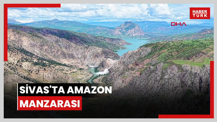 Sivas'ta Amazon manzarası