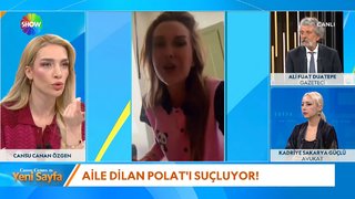 Aile, Dilan Polat'ı suçluyor!
