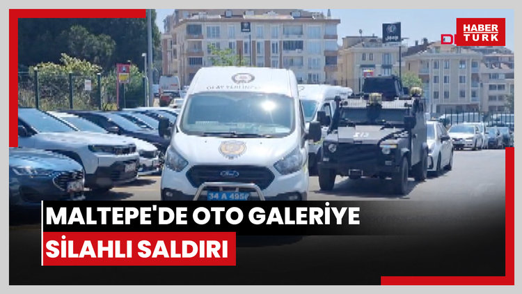 Maltepe'de oto galeriye silahlı saldırı