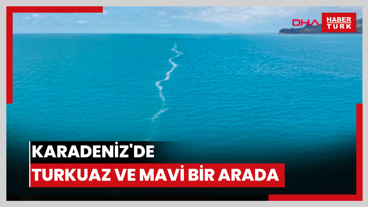 Karadeniz'de turkuaz ve mavi bir arada