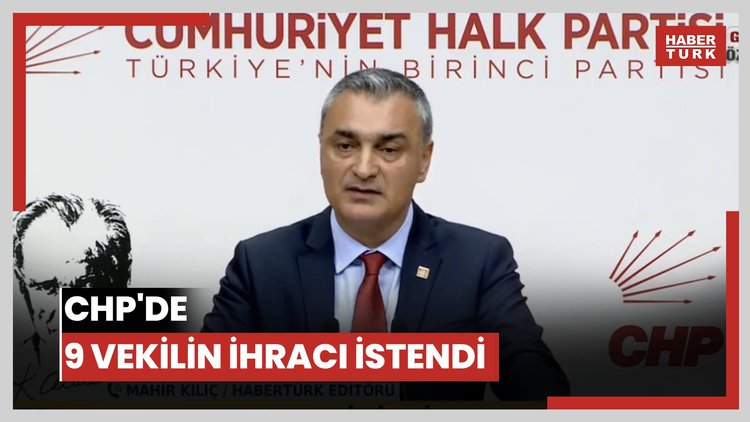 CHP'de 9 vekilin ihracı istendi