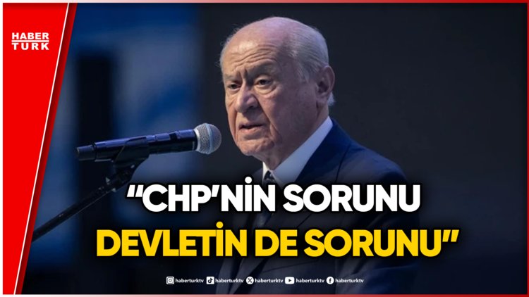 MHP Genel Başkanı Devlet Bahçeli: "CHP Kurucu Kodlarından Uzakta"