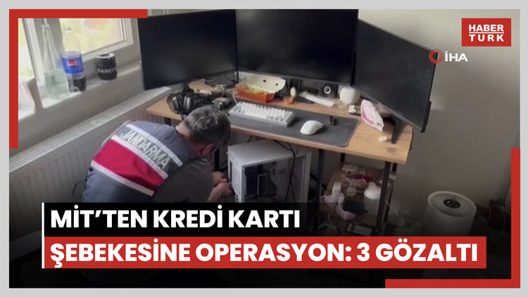 MİT'ten kredi kartı şebekesine operasyon: 3 gözaltı