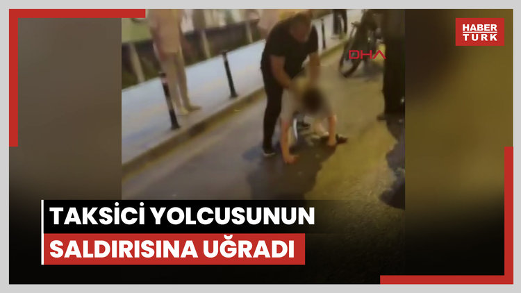 Şişli'de yolcusunun saldırısına uğradığı öne sürülen taksi şoförü hayatını kaybetti