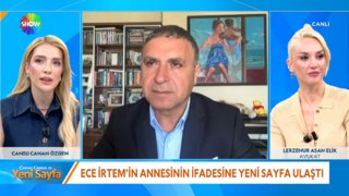 Yeni Sayfa, Ece İrtem'in annesinin ifadesine ulaştı! 