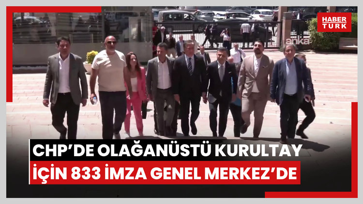 CHP'de Olağanüstü Kurultay talebiyle noter onaylı 833 delegenin imzası Genel Merkeze teslim edildi