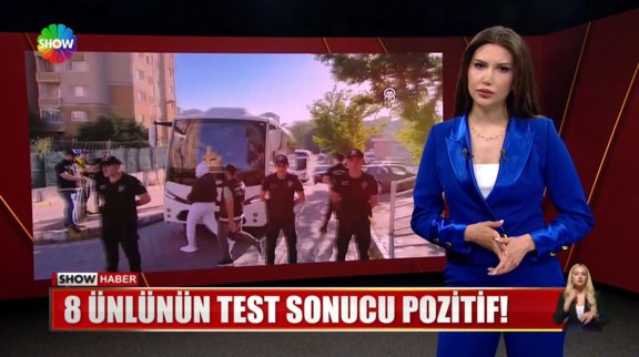 8 ünlünün test sonucu pozitif!