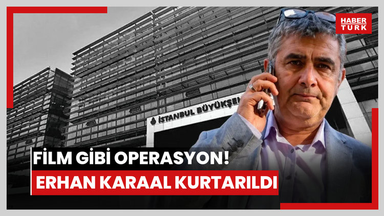 Film gibi operasyon! İBB Kültür A.Ş. Genel Müdür Yardımcısı Erhan Karaal kurtarıldı