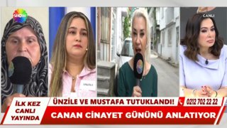 Canan cinayet gününü anlatıyor! 