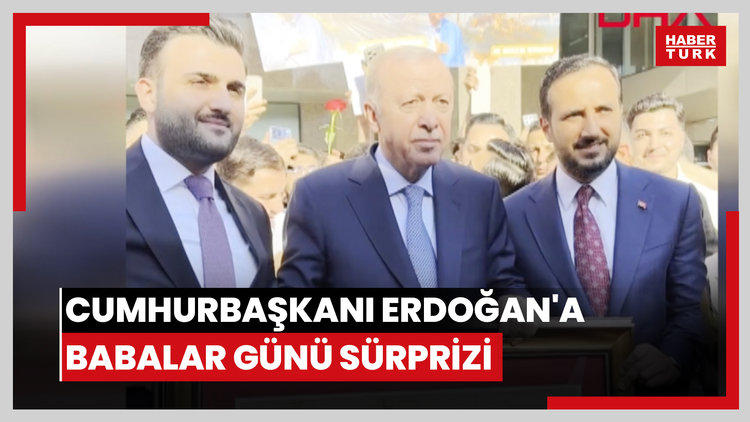 Cumhurbaşkanı Erdoğan'a AK Partili gençlerden Babalar Günü sürprizi