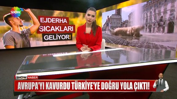Ejderha sıcakları Türkiye yolunda!