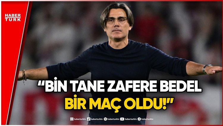 Montella: "Başımız Dik Bir Şekilde Ülkemize Döneceğiz"