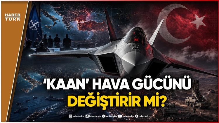 NATO ve ABD'den Türkiye İtirafı: KAAN Bölgesel Dengeleri Nasıl Değiştirecek?