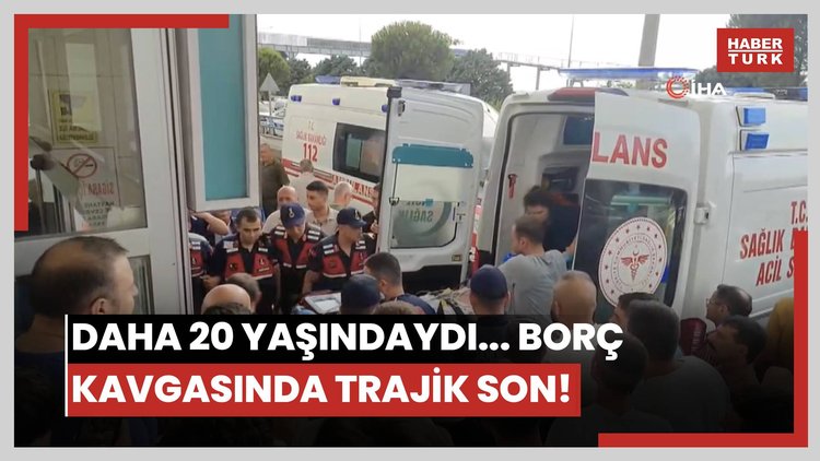 Daha 20 yaşındaydı... Borç kavgasında trajik son!