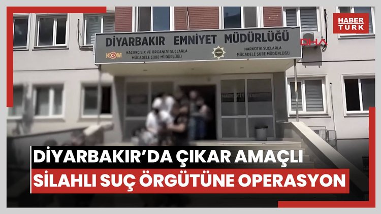 Diyarbakır'da çıkar amaçlı silahlı suç örgütüne operasyon: 15 tutuklama
