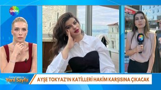 Ayşe Tokyaz'ın katilleri hakim karşısına çıkacak!