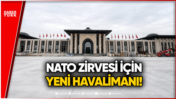NATO Zirvesi İçin Hazır: Yeni Ankara Havalimanı Hizmete Açıldı!