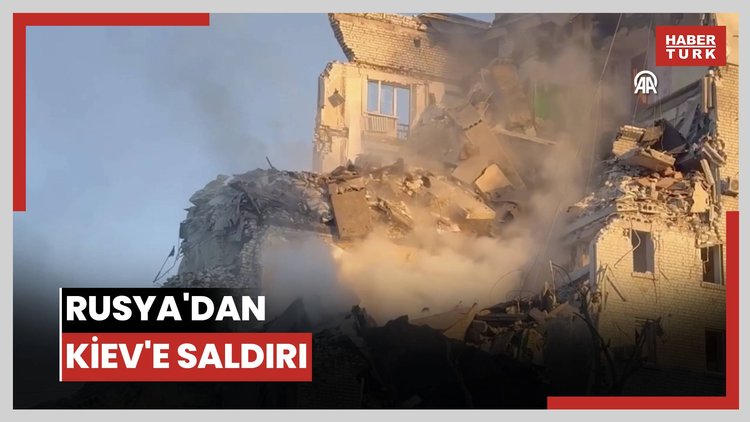 Rusya'dan Kiev'e saldırı