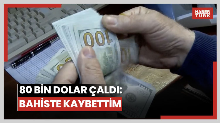 Kasadan 180 bin dolar çaldı! Savunması: "Yerine koyacaktım, bahiste kaybettim"