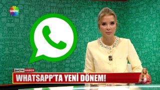 Whatsapp'ta yeni dönem!