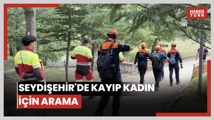 Seydişehir'de kayıp başvurusunda bulunulan kadın için arama çalışması başlatıldı