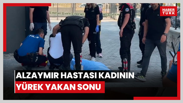Alzaymır hastası kadının yürek yakan sonu